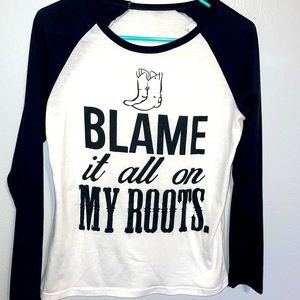 Small blame it all in my roots 3/4 sleeve black and white